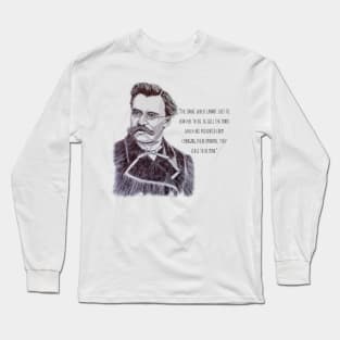 Friedrich Nietzsche quote about change and the mind Long Sleeve T-Shirt